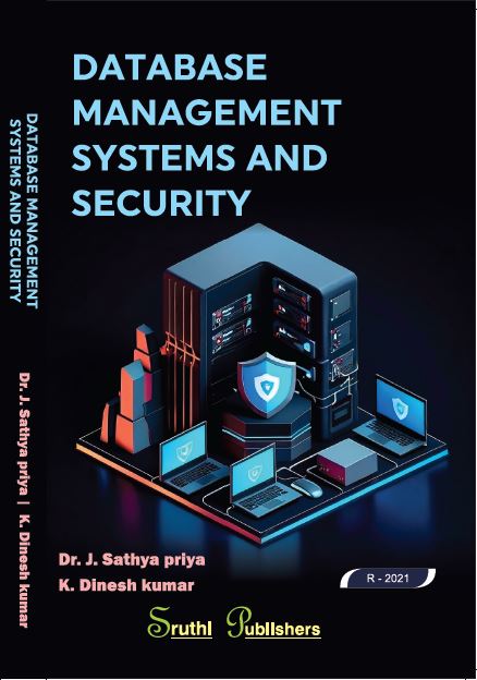 DATABASE MANAGEMENT SYSTEMS AND SECURITY