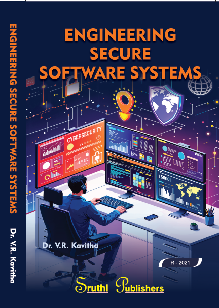 ENGINEERING SECURE SOFTWARE SYSTEMS